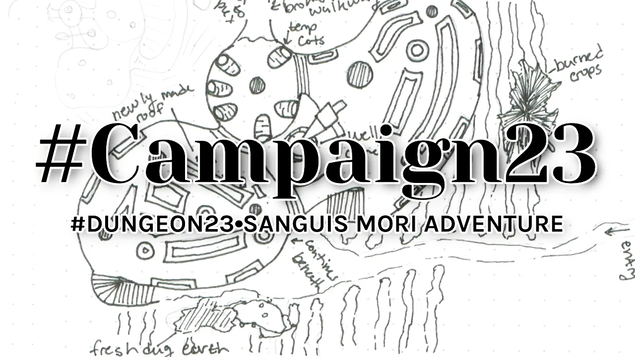 Illustration for #Campaign23 (#Dungeon23) 1/8/23 and Some Thoughts